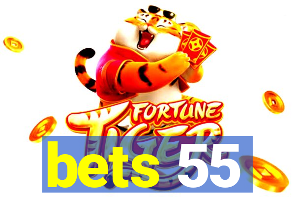 bets 55