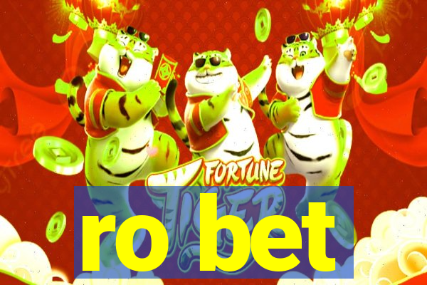 ro bet