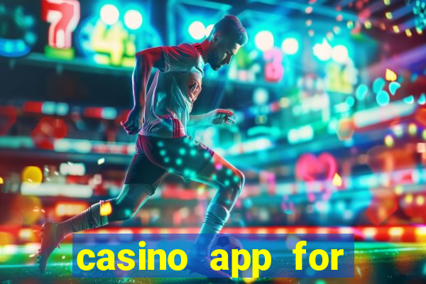 casino app for real money