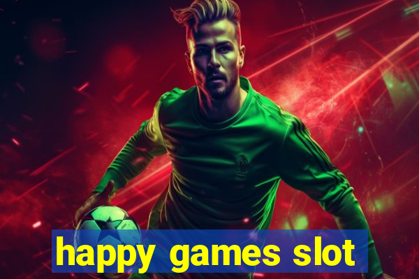 happy games slot