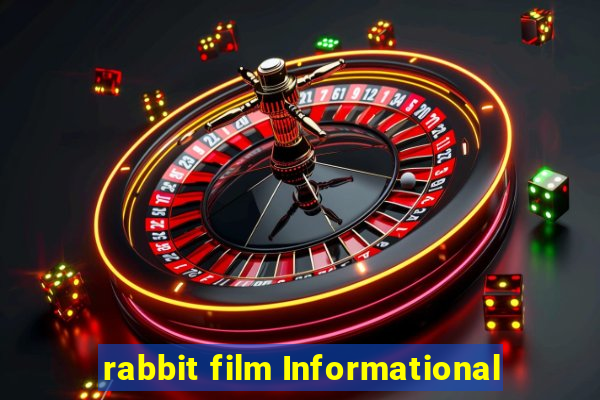 rabbit film Informational