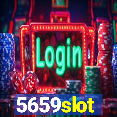 5659slot