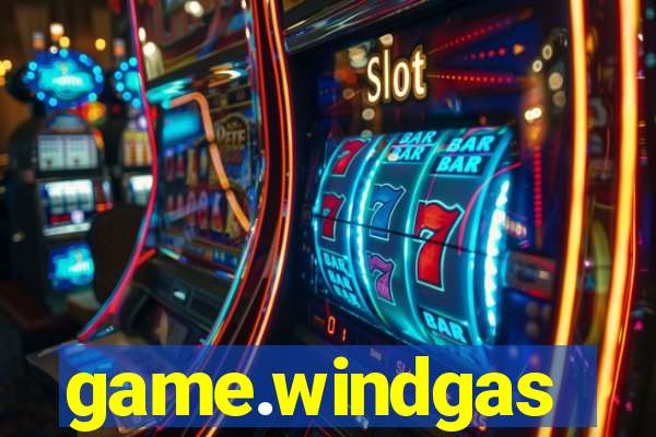 game.windgas