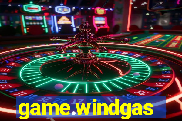 game.windgas