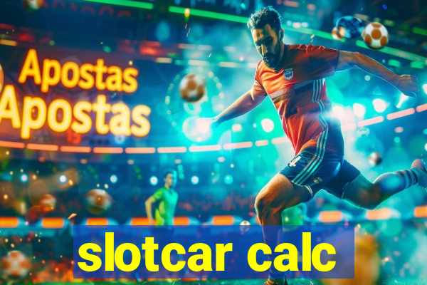 slotcar calc