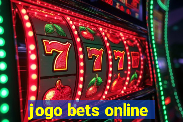 jogo bets online