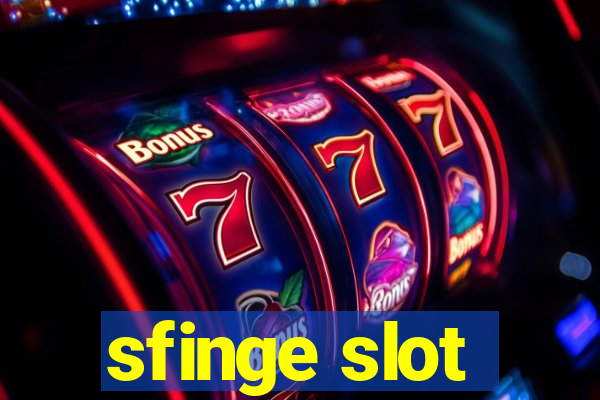 sfinge slot