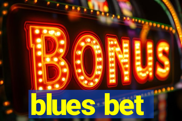 blues bet