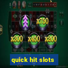 quick hit slots