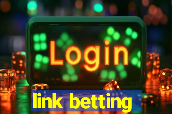 link betting