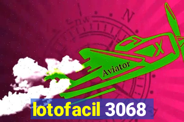 lotofacil 3068