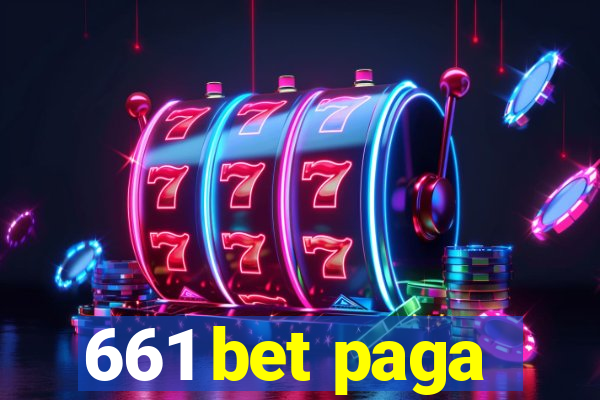 661 bet paga