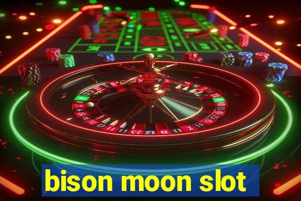 bison moon slot