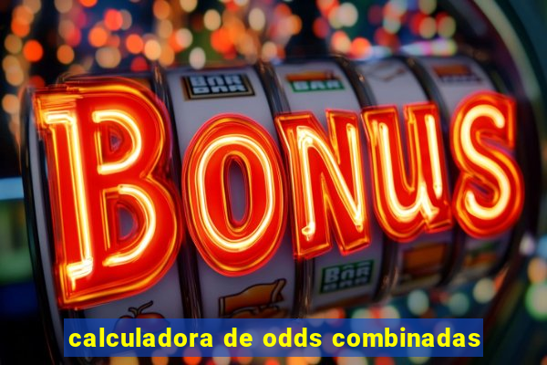 calculadora de odds combinadas