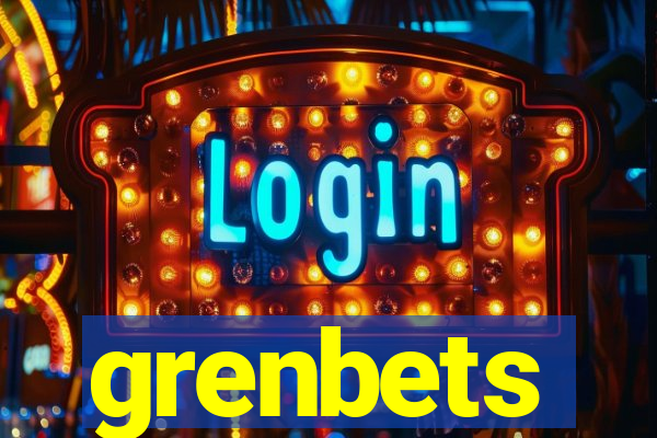 grenbets