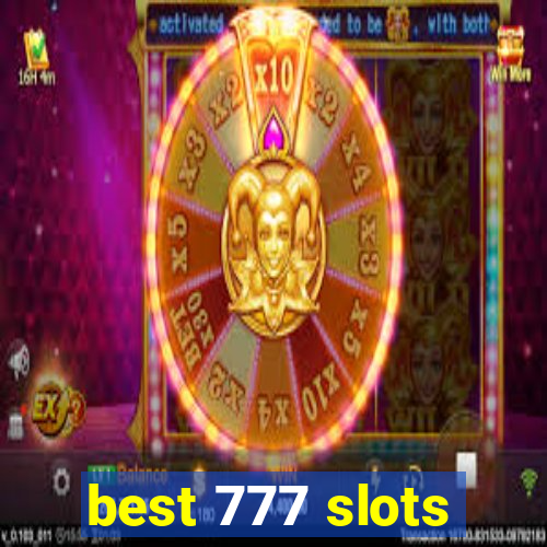 best 777 slots