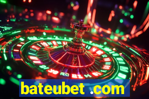 bateubet .com