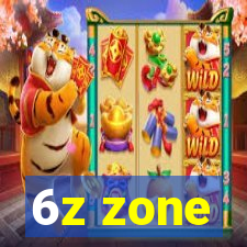 6z zone