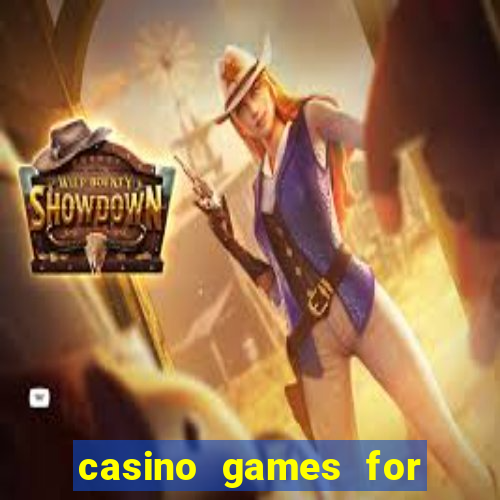 casino games for free online