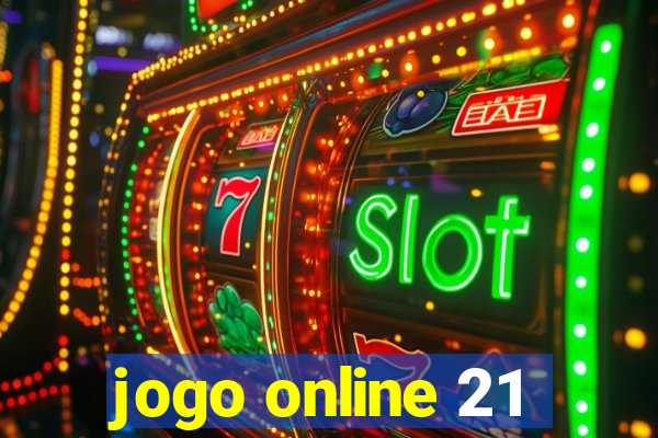 jogo online 21