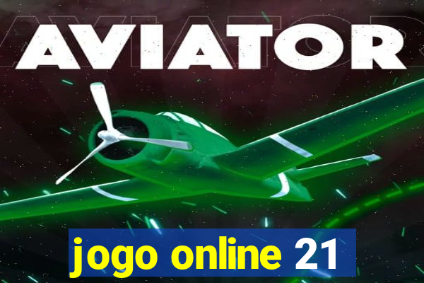 jogo online 21