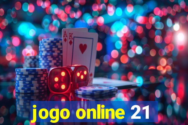 jogo online 21