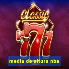 media de altura nba