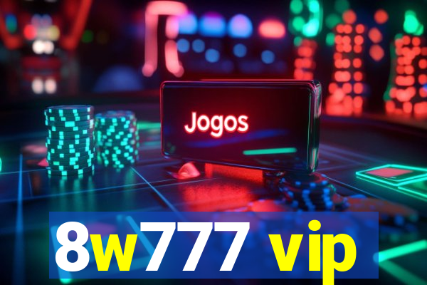 8w777 vip