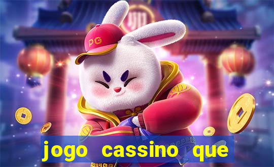 jogo cassino que da bonus no cadastro