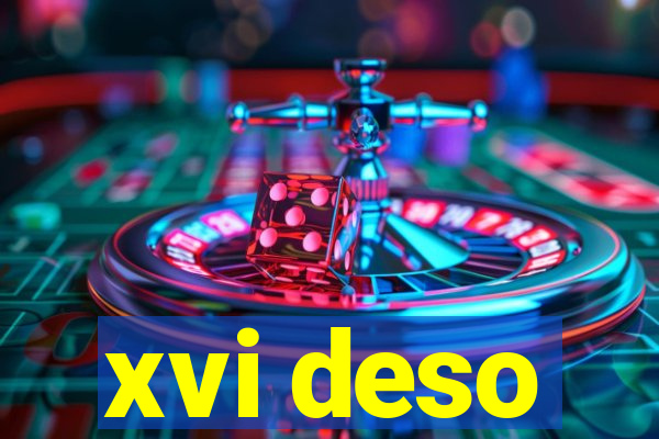 xvi deso