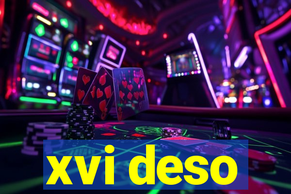 xvi deso