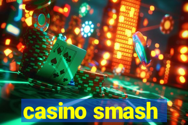 casino smash