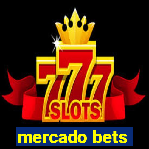 mercado bets