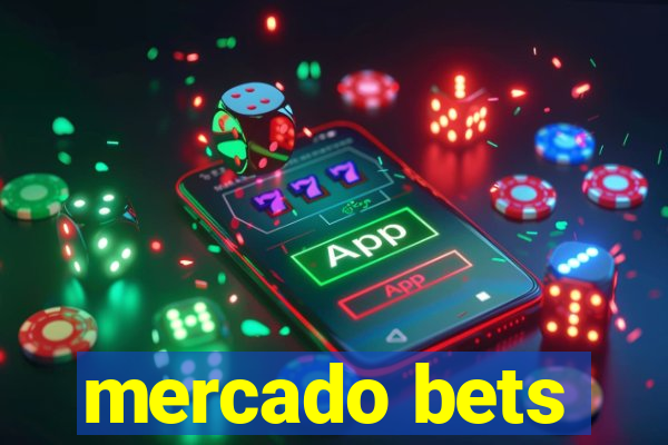 mercado bets