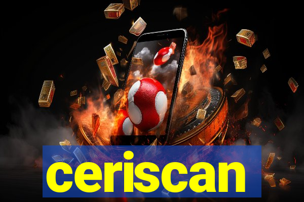 ceriscan