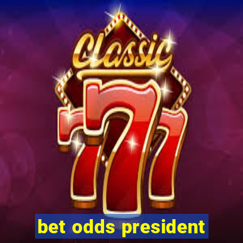 bet odds president