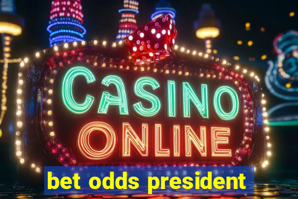 bet odds president