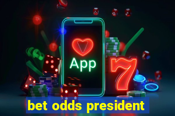 bet odds president