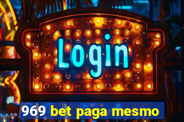 969 bet paga mesmo