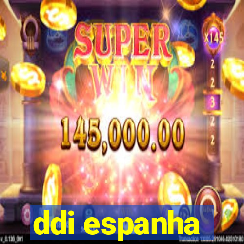 ddi espanha