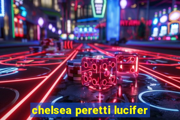 chelsea peretti lucifer