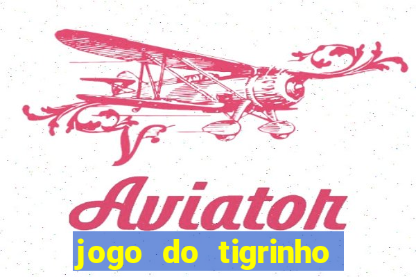 jogo do tigrinho com cartao de credito