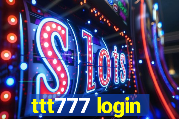 ttt777 login