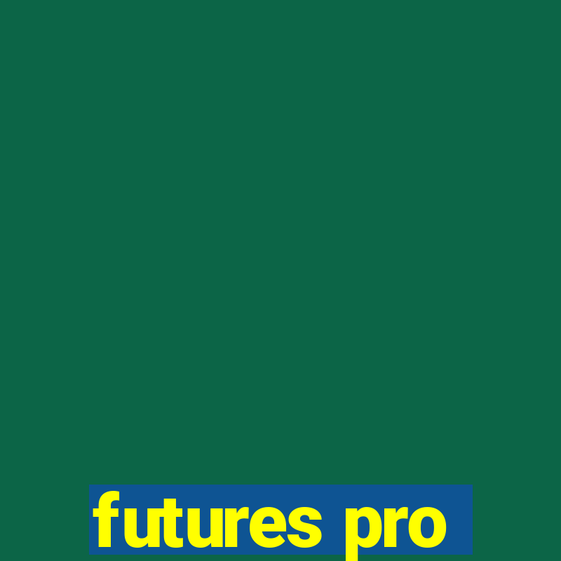 futures pro