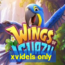 xvidels only