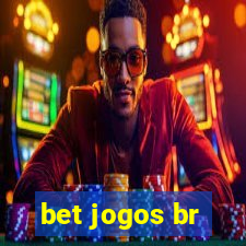 bet jogos br