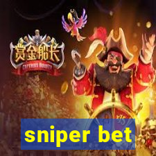 sniper bet