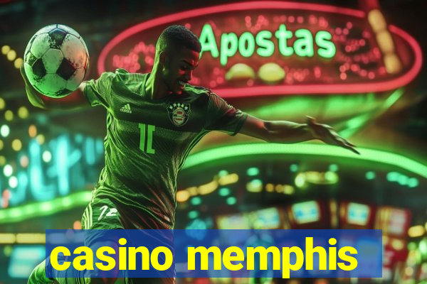 casino memphis