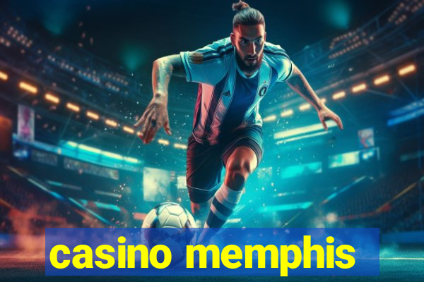 casino memphis