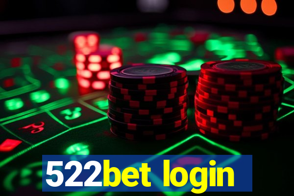 522bet login